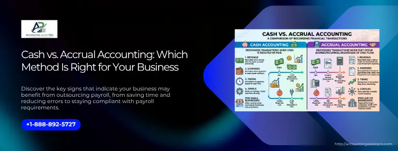 Cash vs. Accrual Accounting: Which Method Is Right for Your Business?