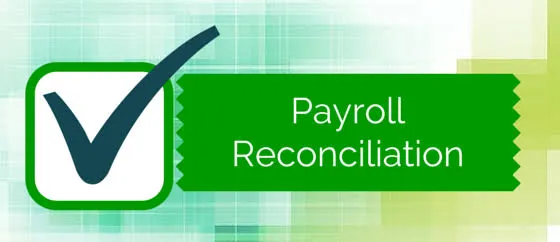 Reconcile Payroll
