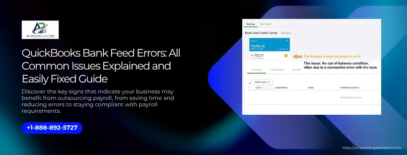 QuickBooks Bank Feed Errors: All Common Issues Explained and Easily Fixed Guide