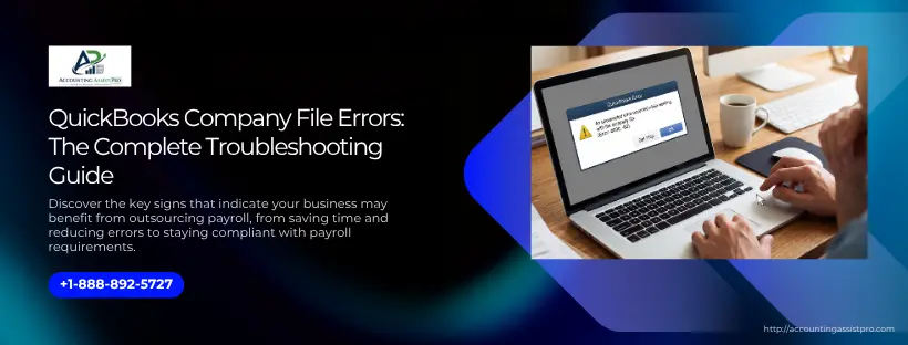 QuickBooks Company File Errors: The Complete Troubleshooting Guide