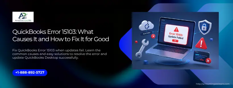 QuickBooks Error 15103: What Causes It and How to Fix It for Good