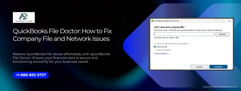 QuickBooks File Doctor: How to Fix Company File and Network Issues