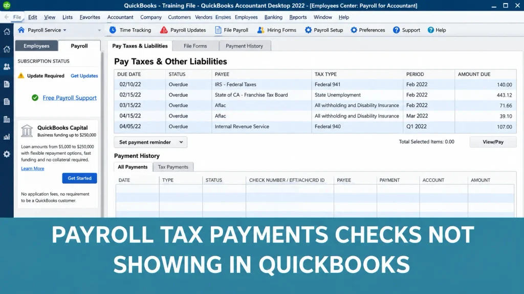 QuickBooks Payroll Tax Payments Not Showing
