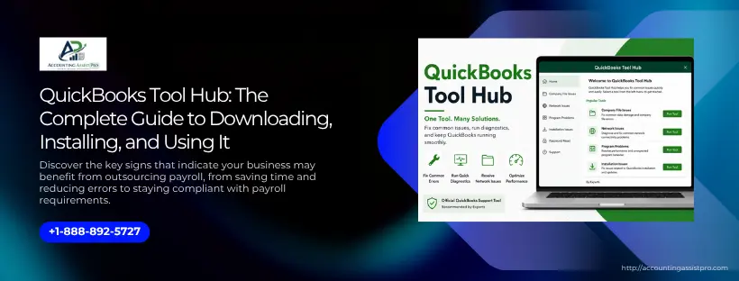 QuickBooks Tool Hub: The Complete Guide to Downloading, Installing, and Using It