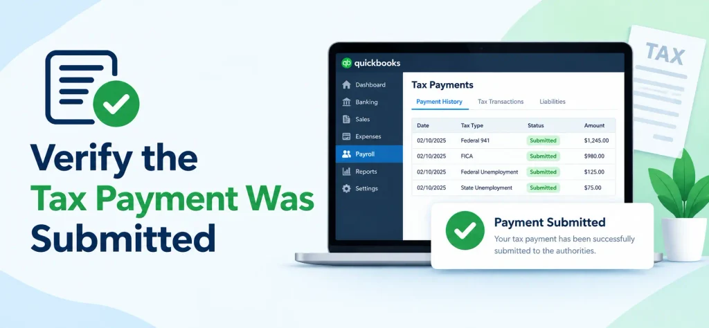 Verify the Tax Payment Was Submitted
