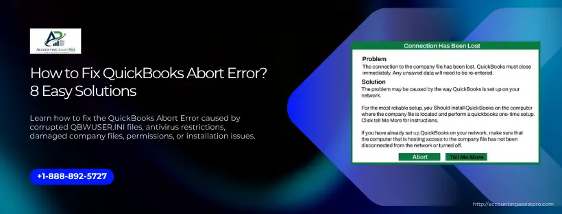 How to Fix QuickBooks Abort Error? 8 Easy Solutions