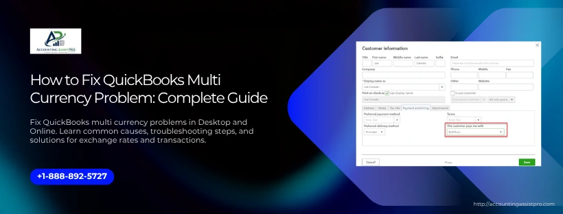 How to Fix QuickBooks Multi Currency Problem: Complete Guide