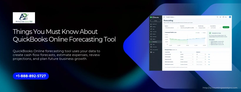Things You Must Know About QuickBooks Online Forecasting Tool