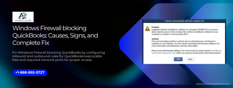 Windows Firewall blocking QuickBooks: Causes, Signs, and Complete Fix